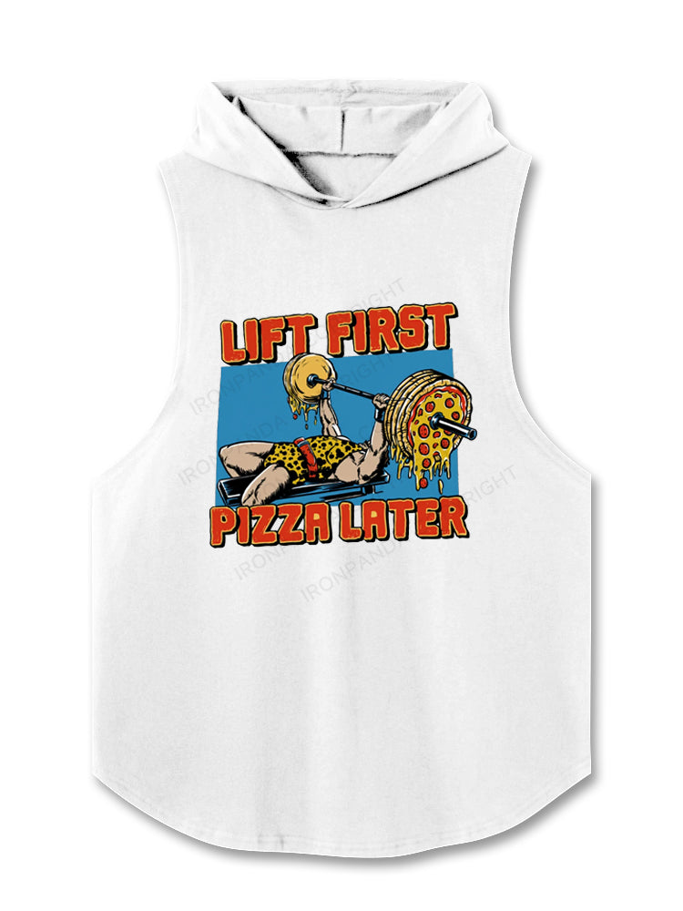 Lift First Pizza Later Hooded Tank