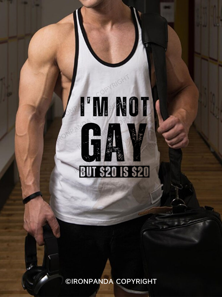 I'm Not Gay But 20 Is 20 Stringer Gym Vest