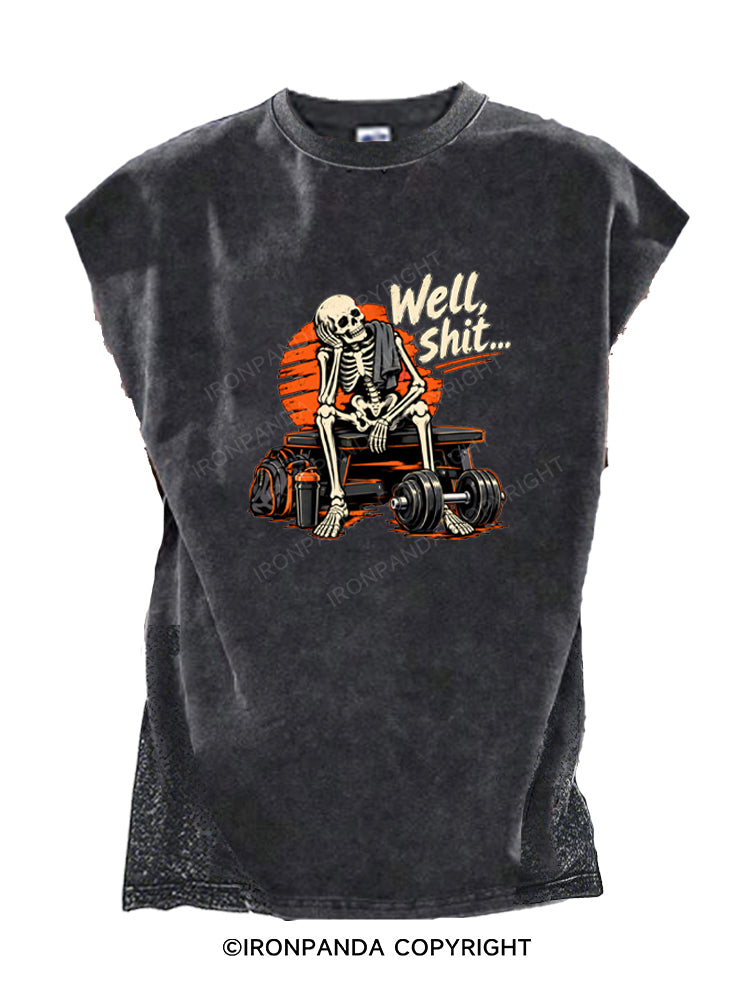 Well Shit Skeleton Weightlifting Humor Cut Off Tank
