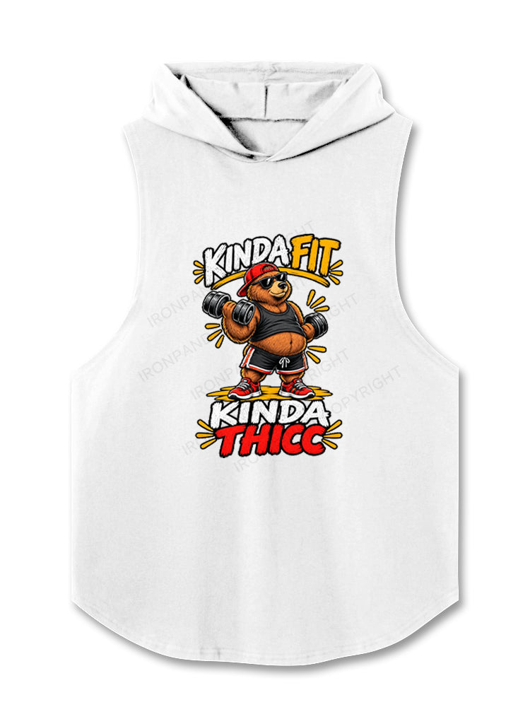Kinda Fit Kinda Thicc Hooded Tank