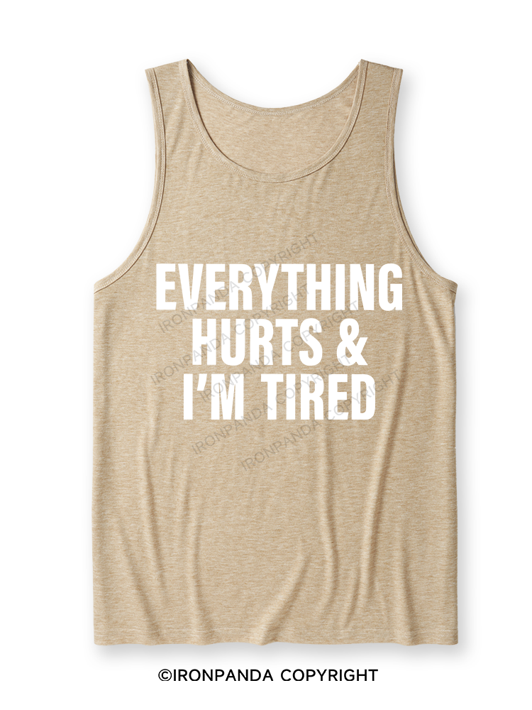 everything hurts and I'm tired Ultra Soft Heather Tank