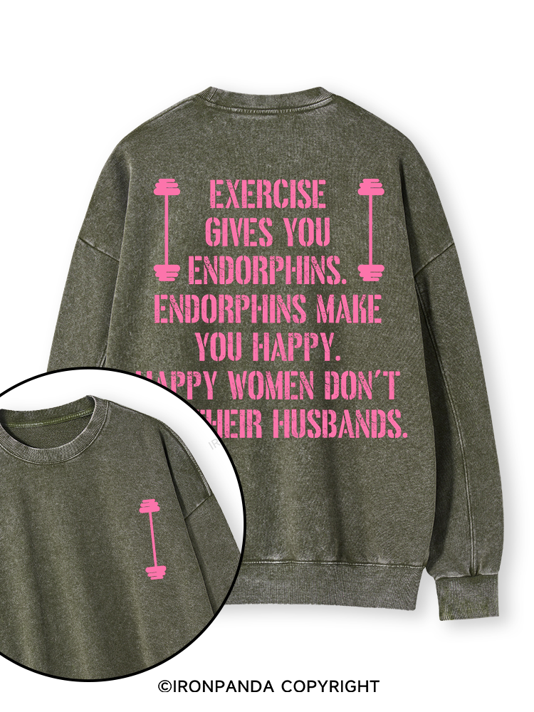 EXERCISE GIVES YOU ENDORPHINS PINK Double-Sided Printed Washed Sweatshirt