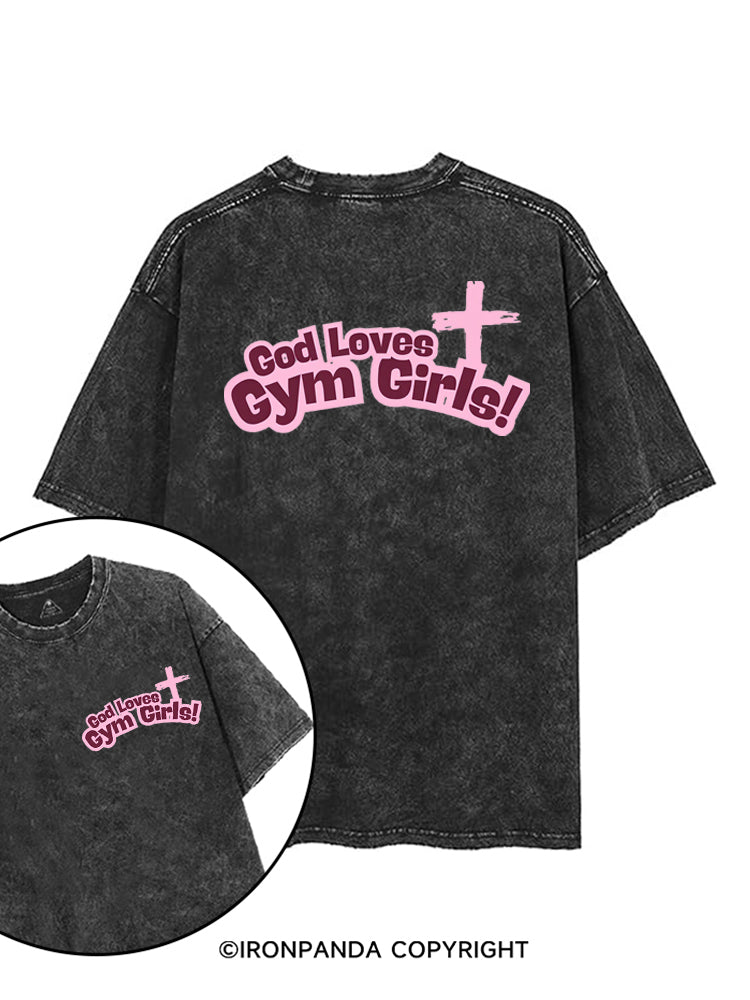God Loves Gym Girls! printed Gym Shirt