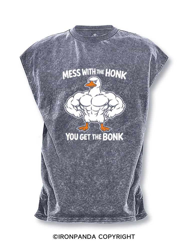 Mess With The Honk You Get The Bonk Funny Goose Cut Off Tank