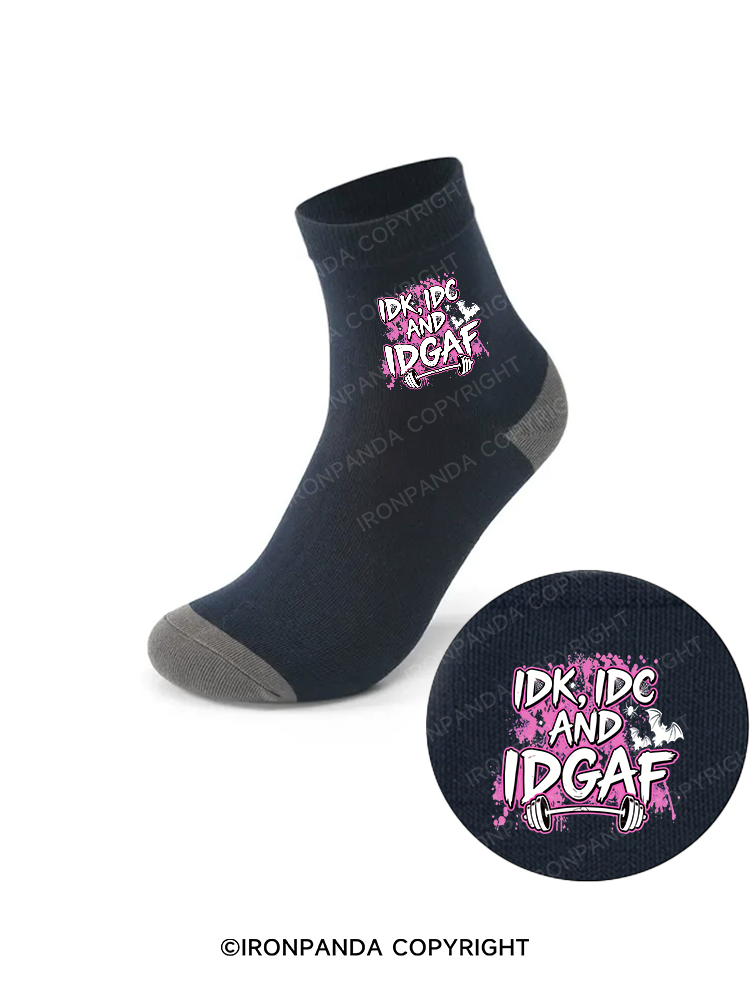 IDK, IDC AND IDGAF Crew Socks