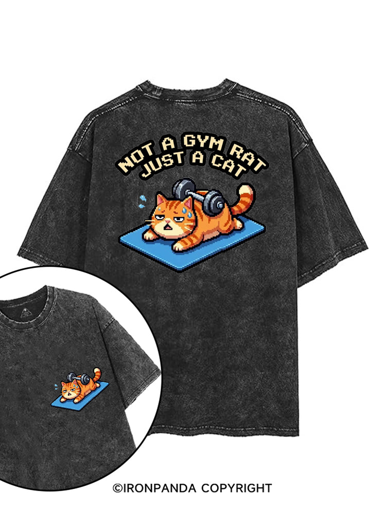 NOT A GYM RAT JUST A CAT printed Gym Shirt