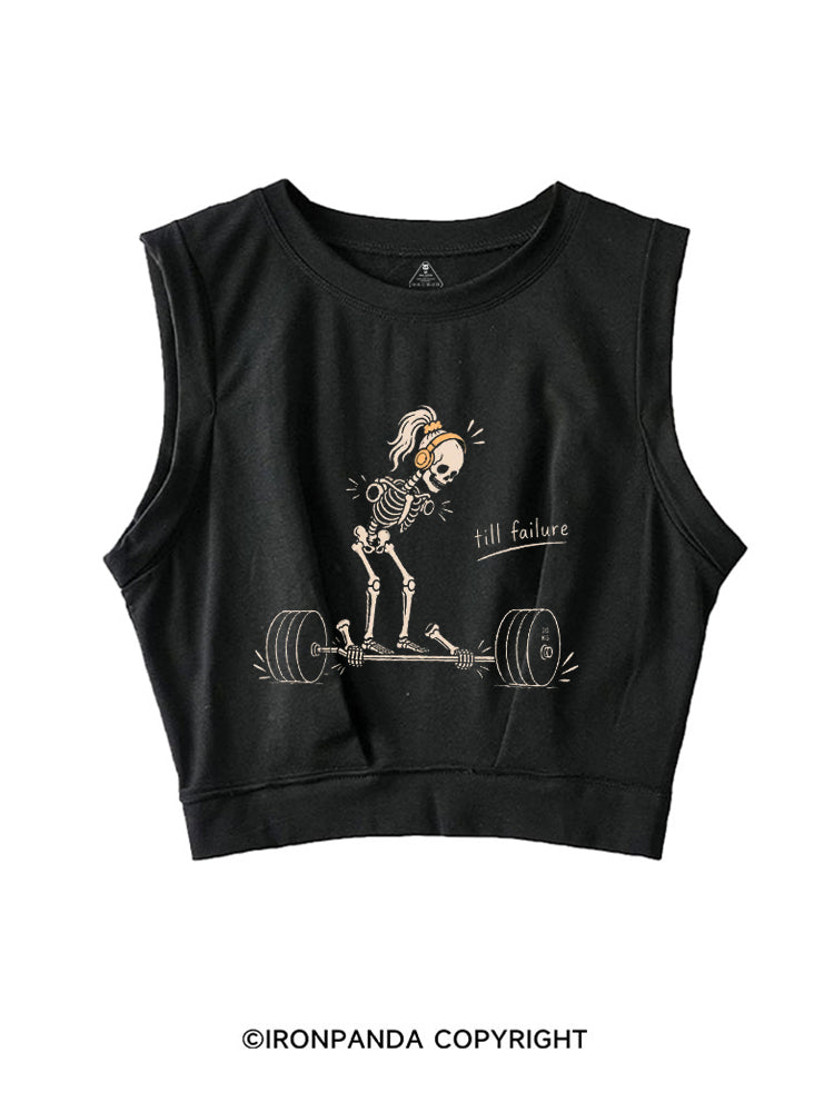 TILL FAILURE FUNNY SKELETON SLEEVELESS CROP TOPS