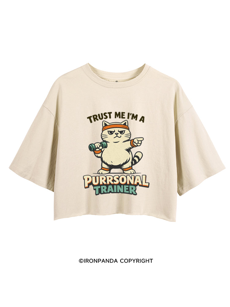 TRUST ME I'M A PURRSONAL TRAINER CROP TOPS