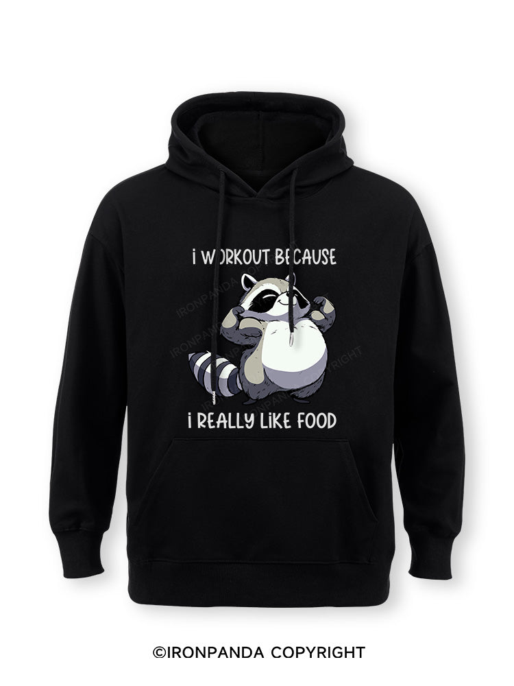 I WORKOUT BECAUSE I REALLY LIKE FOOD Classic Gym Hoodie
