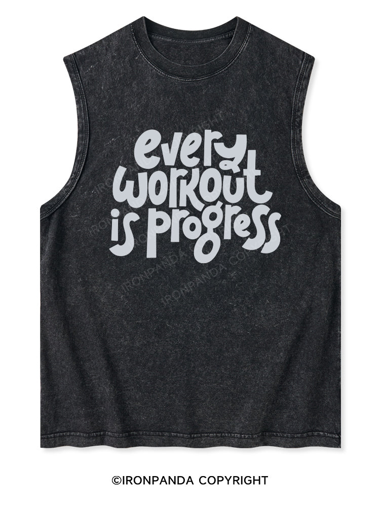 EVERY WORKOUT IS PROGRESS Washed Tank