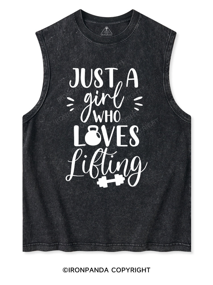 JUST A GIRL WHO LOVES LIFTING Washed Tank