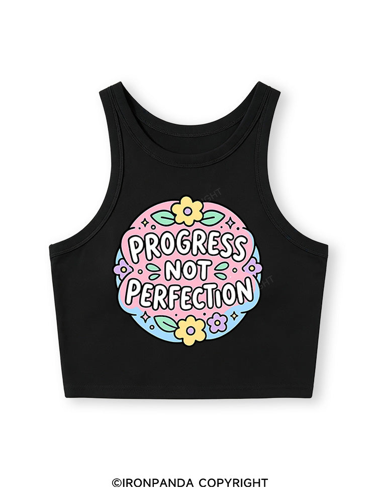 PROGRESS NOT PERFECTION Fitted Crop Tank Top