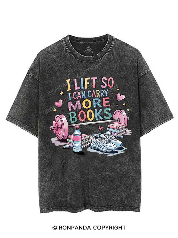 I lift so I can carry more books VINTAGE GYM SHIRT