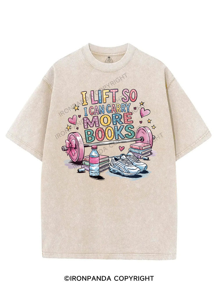 I lift so I can carry more books VINTAGE GYM SHIRT