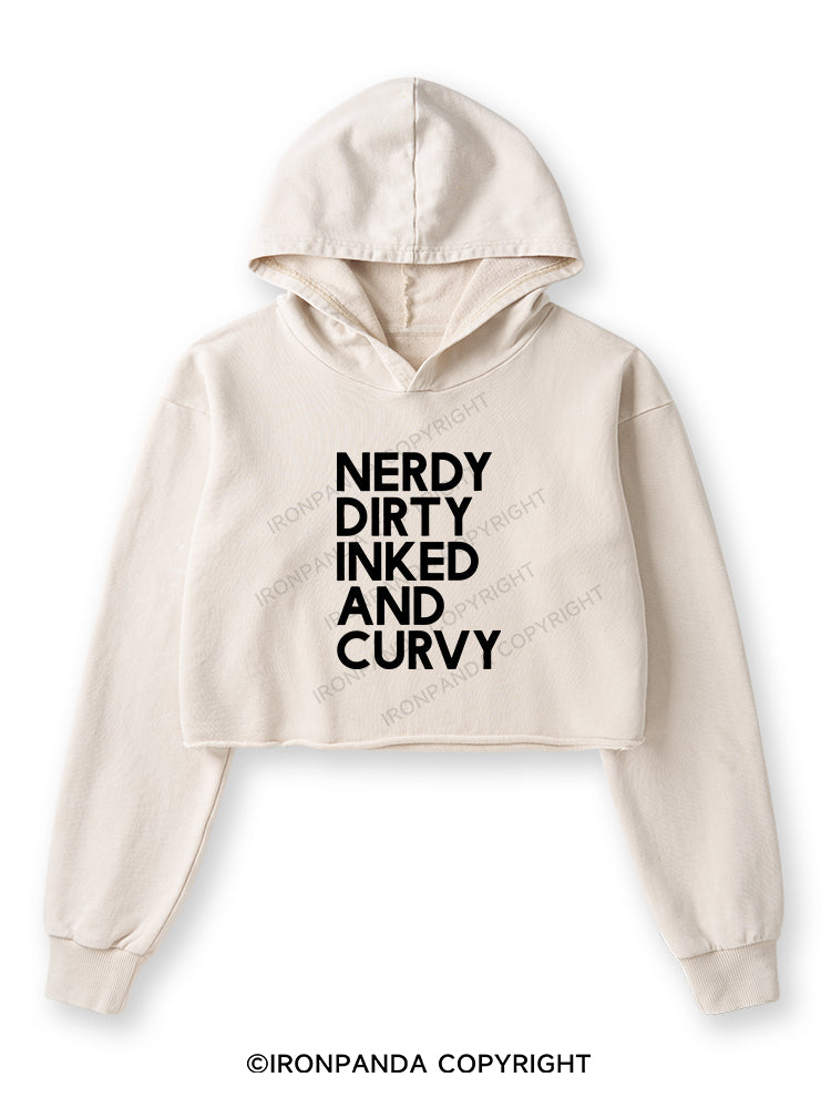 NERDY, DIRTY, INKED AND CURVY Washed Crop Hoodie