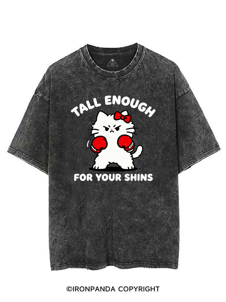 Tall Enough For Your Shins VINTAGE GYM SHIRT