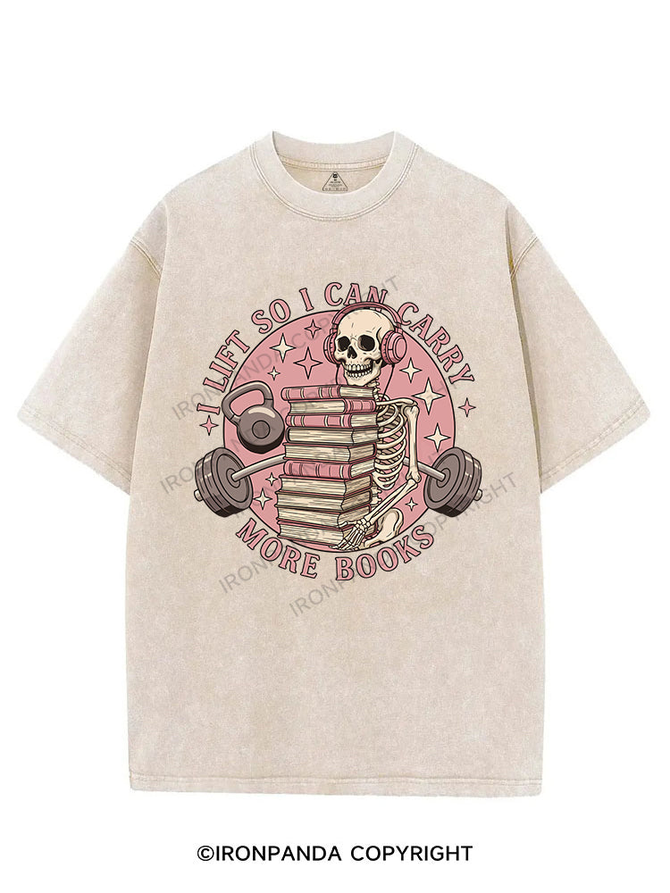 I LIFT SO I CAN CARRY MORE BOOKS VINTAGE GYM SHIRT