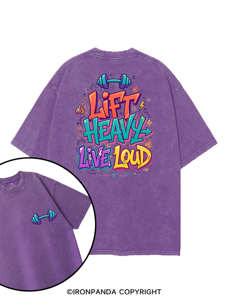 LIFT HEAVY LIVE LOUD WORKOUT printed Gym Shirt