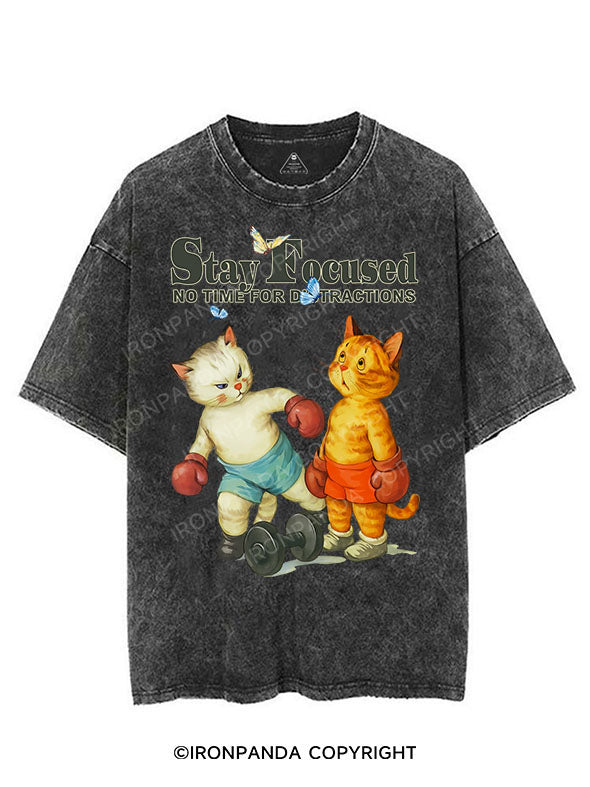 STAY FOCUSED NO TIME FOR DISTRACTIONS VINTAGE GYM SHIRT