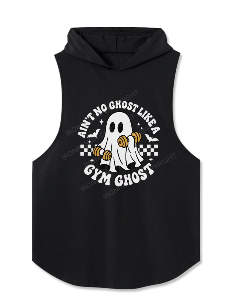 AIN'T NO GHOST LIKE A GYM GHOST Hooded Tank