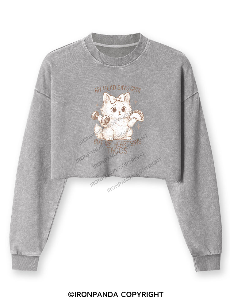 MY HEAD SAYS GYM BUT MY HEART SAYS TACOS KITTY Washed Long-Sleeve Crop Top