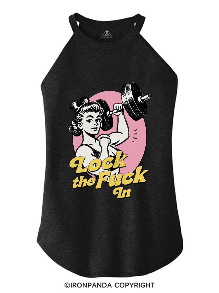 LOCK THE FUCK IN STRONG WOMEN ROCKER COTTON TANK