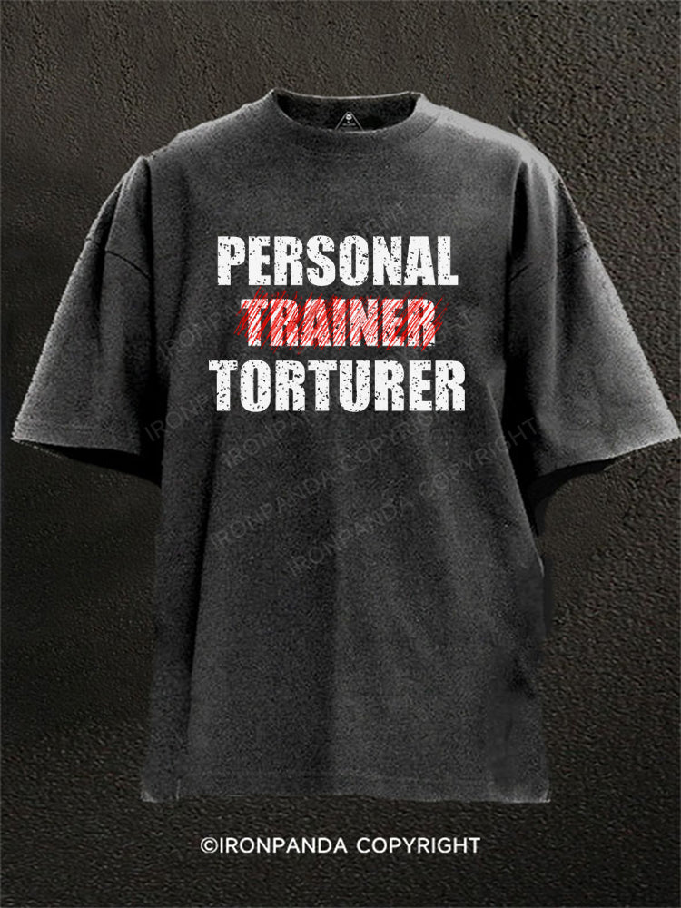 Personal Trainer Torturer Washed Gym Shirt
