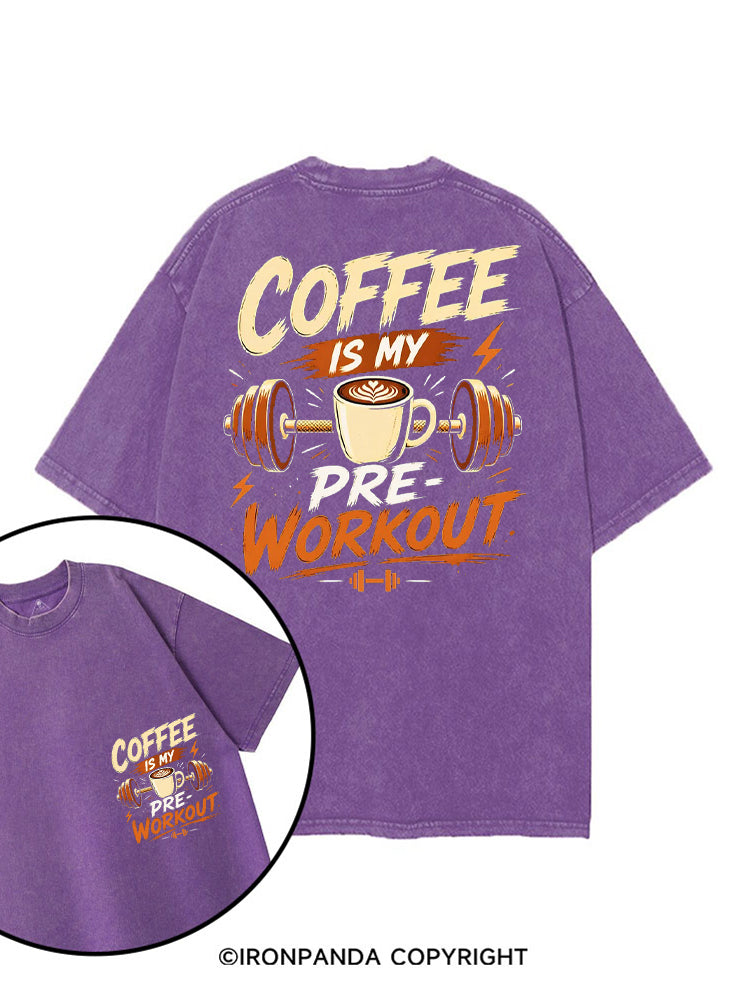 COFFEE IS MY PRE-WORKOUT GYM printed Gym Shirt