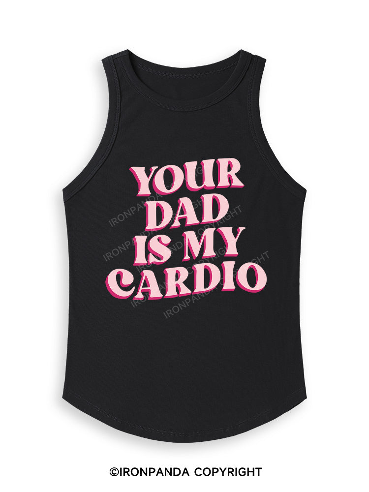 PINK YOUR DAD IS MY CARDIO Fitted Tank Top