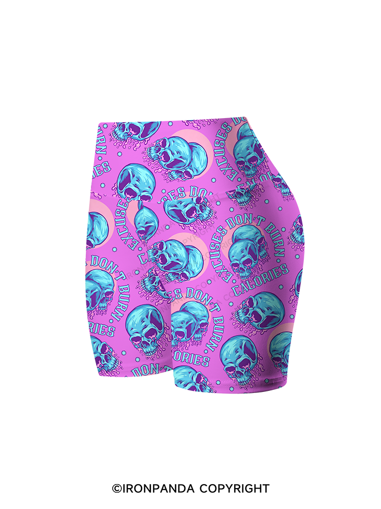 Excuses Don't Burn Calories Printed Yoga Cycling Shorts