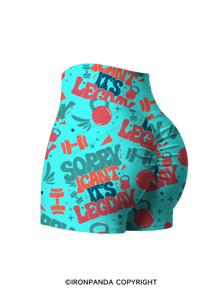 Sorry I can’t, it’s leg day Printed Yoga Shorts