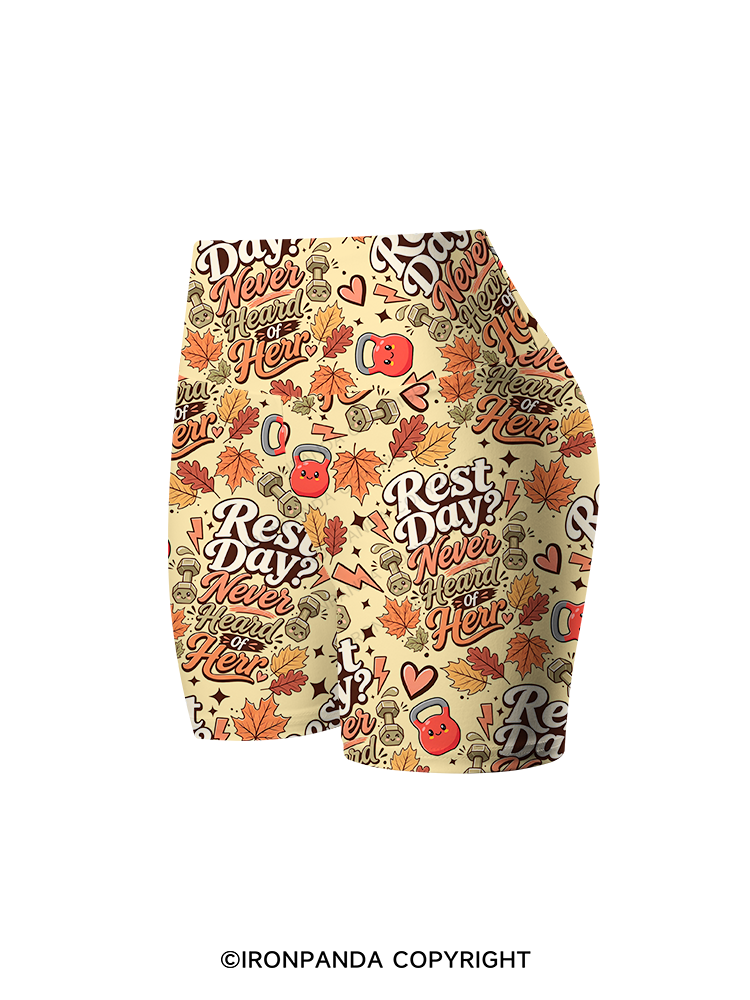Rest Day Never Heard Of Her Printed Yoga Cycling Shorts