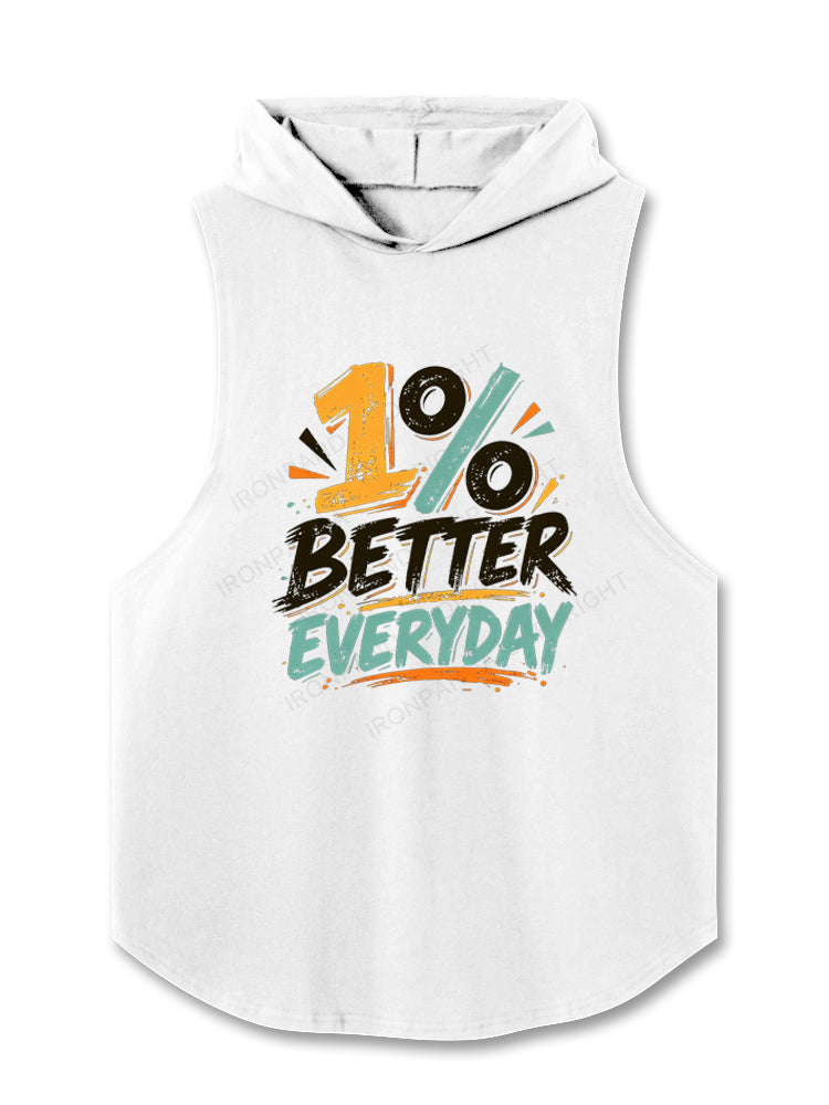 1% Better Everyday Daily Motivation Hooded Tank