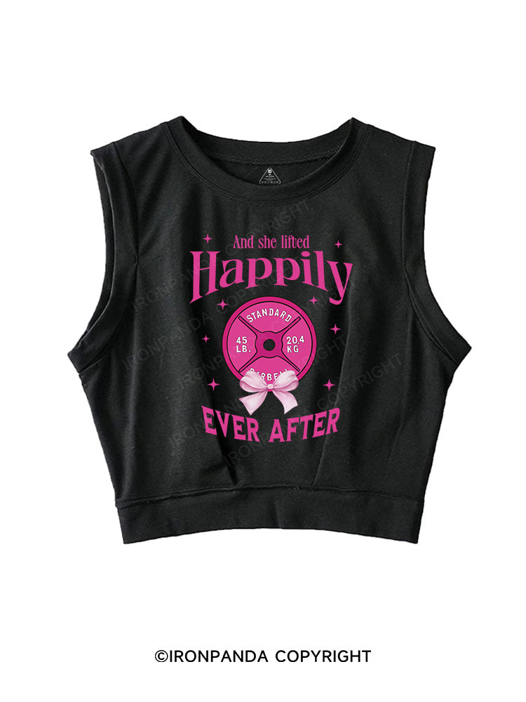 And she lifted Happily EVER AFTER SLEEVELESS CROP TOPS