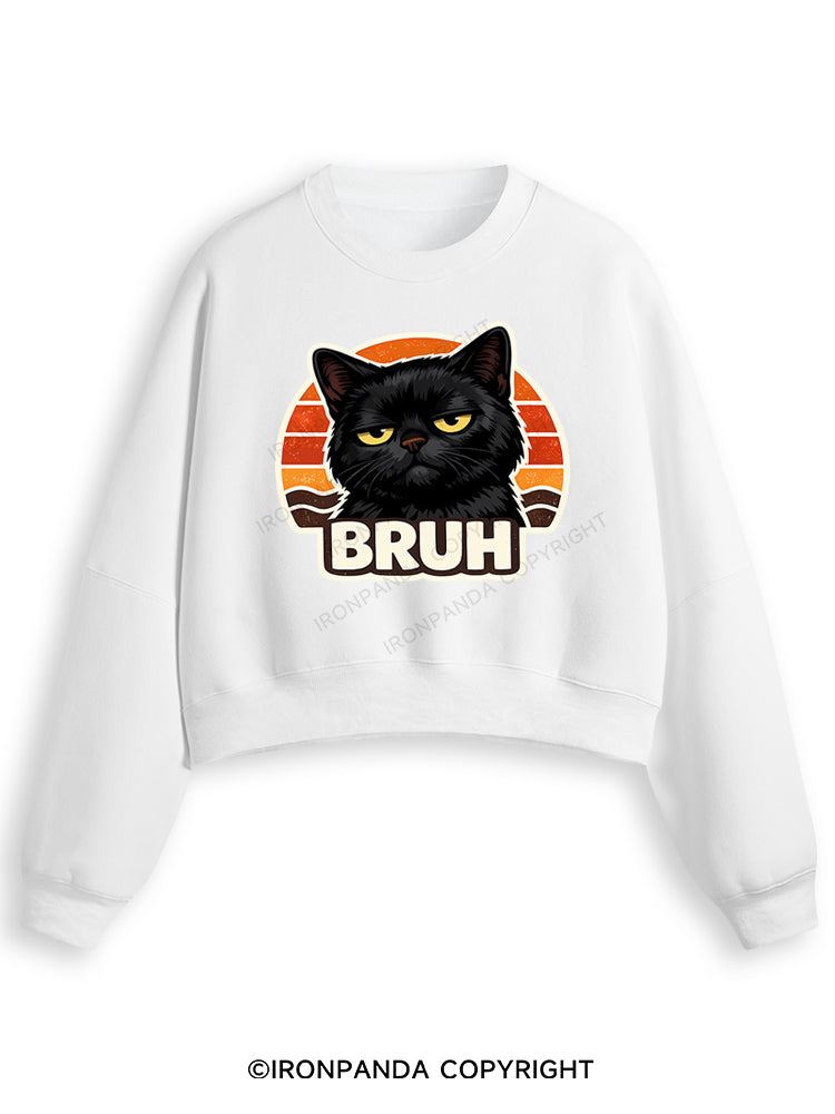 BRUH Fleece Crop Sweatshirt