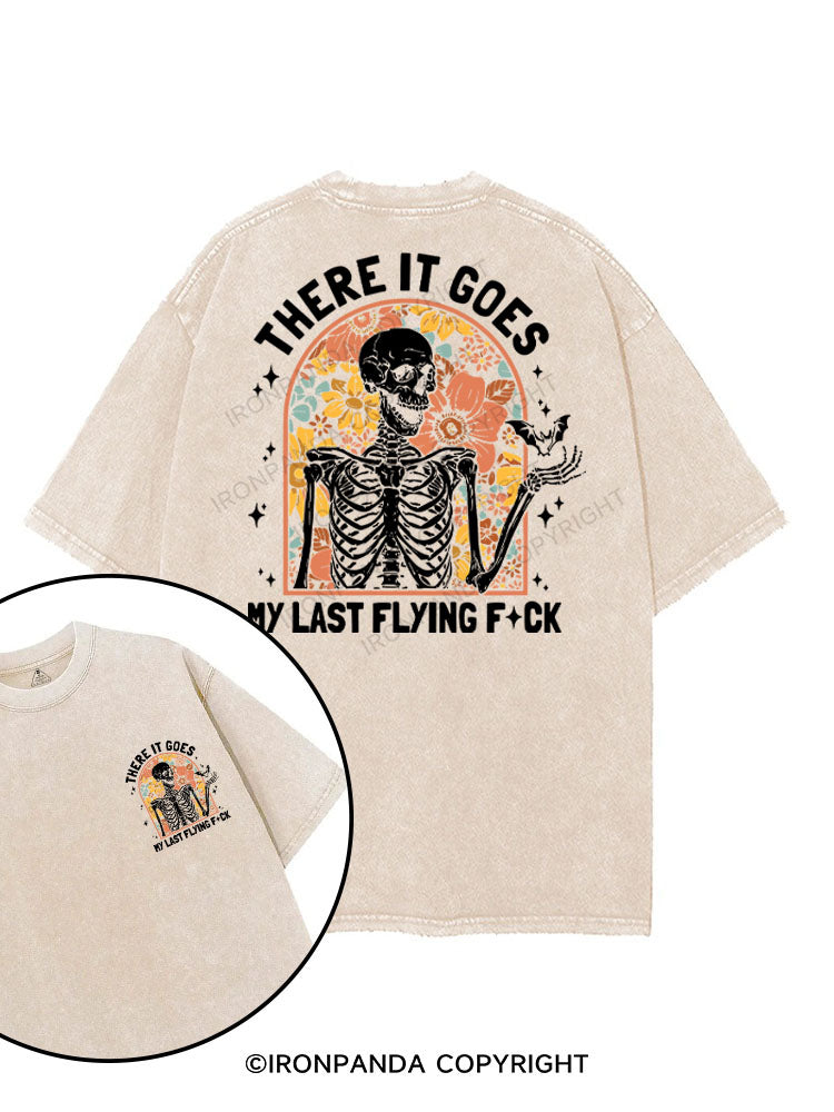 THERE IT GOES MY LAST FLYING FUCK printed Gym Shirt