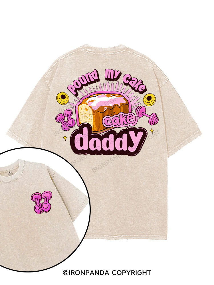 Pound My Cake Daddy printed Gym Shirt