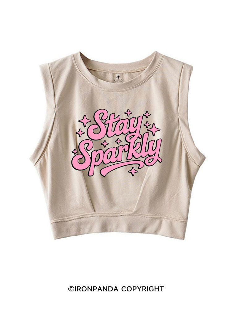 STAY SPARKLY FUNNY POSITIVE GYM SLEEVELESS CROP TOPS
