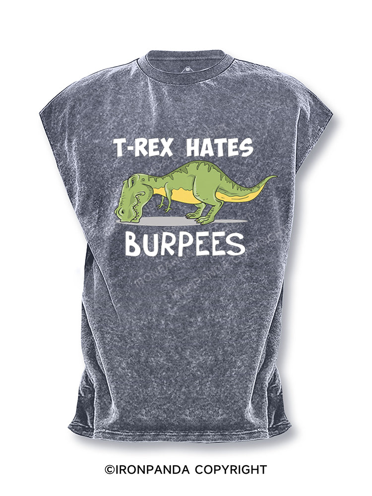 T-Rex Hates Burpees Cut Off Tank