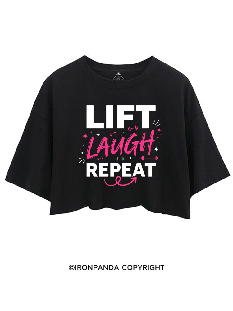 Lift Laugh Repeat CROP TOPS