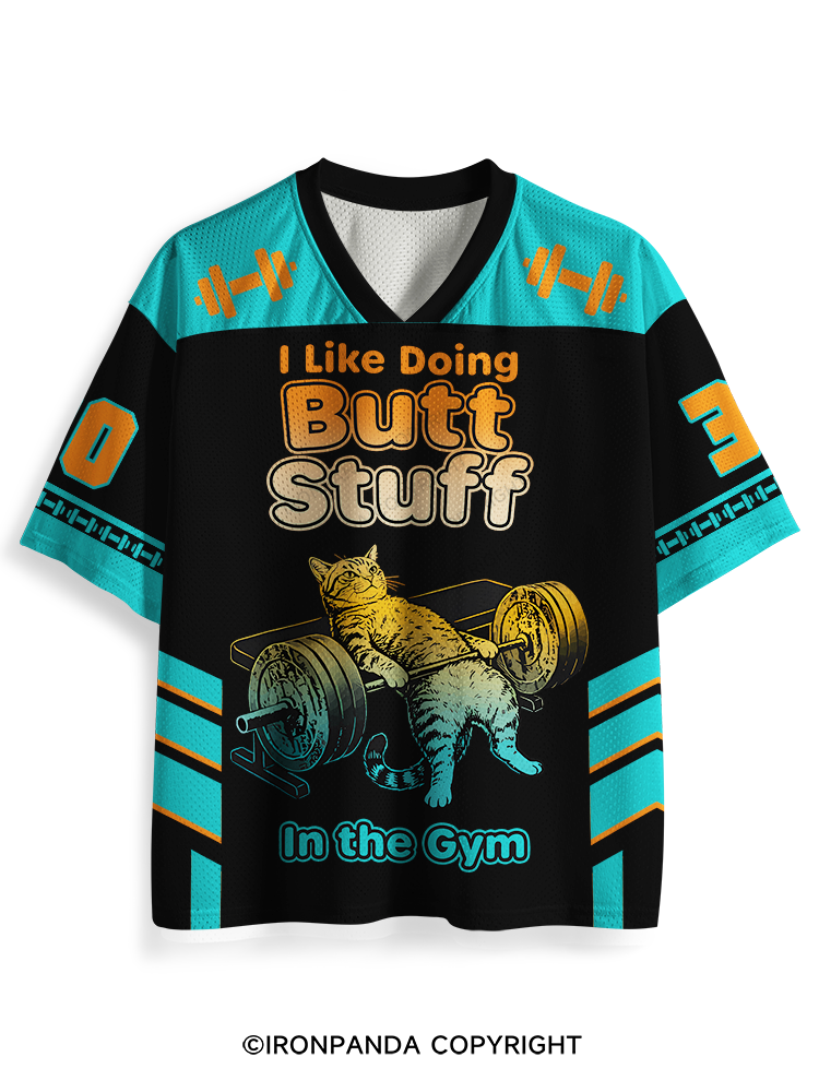I LIKE DOING BUTT STUFF IN THE GYM Mesh Jersey