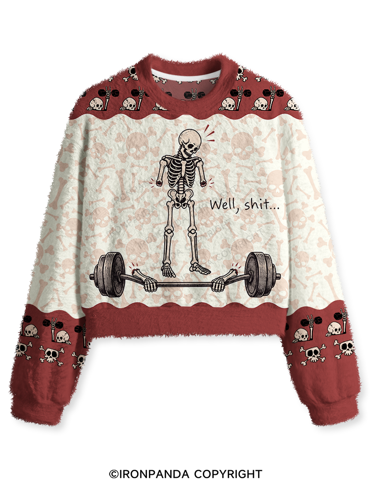 Well Shit Funny Fuzzy Fleece Crop Sweater