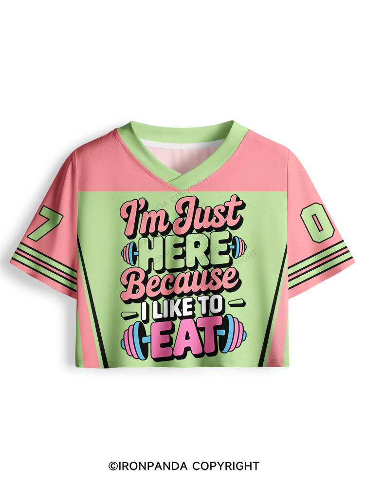 I'M JUST HERE BECAUSE I LIKE TO EAT FUNNY Pro Mesh Jersey