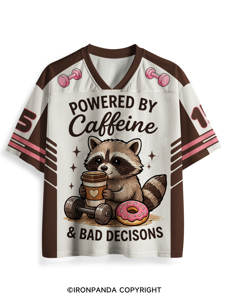 POWERED BY CAFFEINE & BAD DECISIONS RACCOON Mesh Jersey