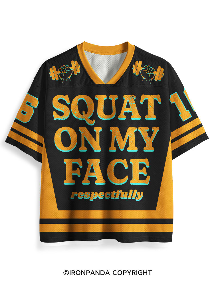 squat on my face respectfully Mesh Jersey