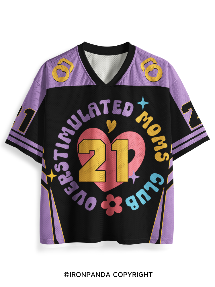 OVER STIMULATED MOMS CLUB Mesh Jersey