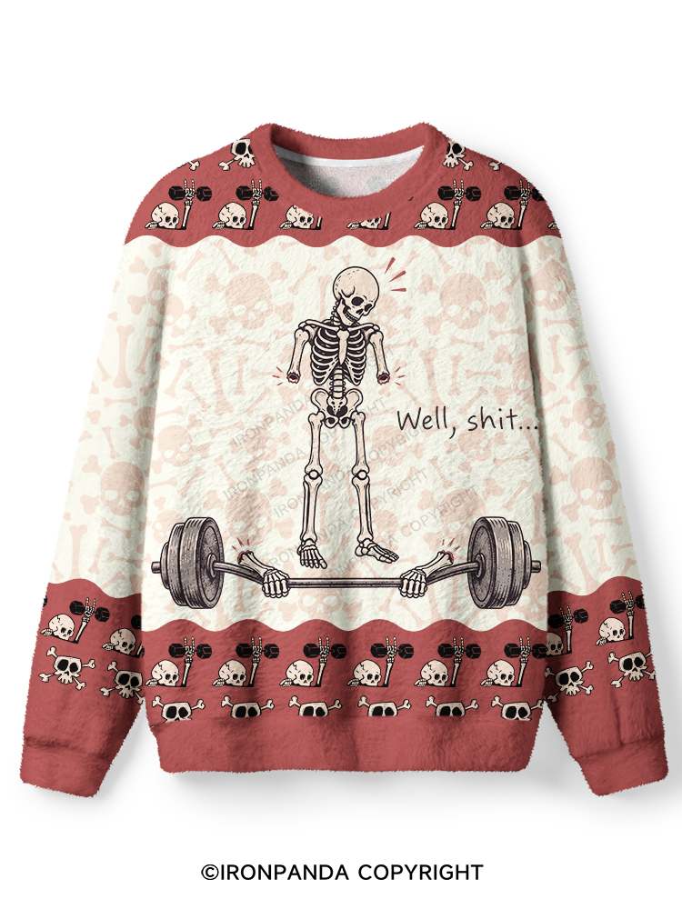 Well Shit Funny Ugly Fuzzy Fleece Sweater