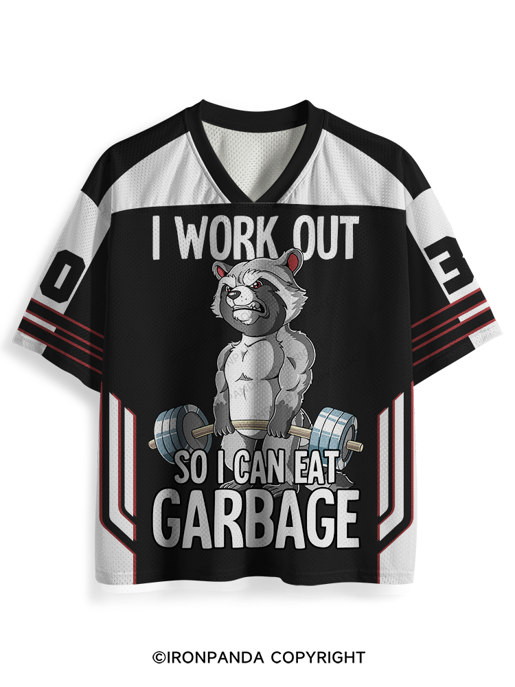 I workout so I can eat garbage Mesh Jersey