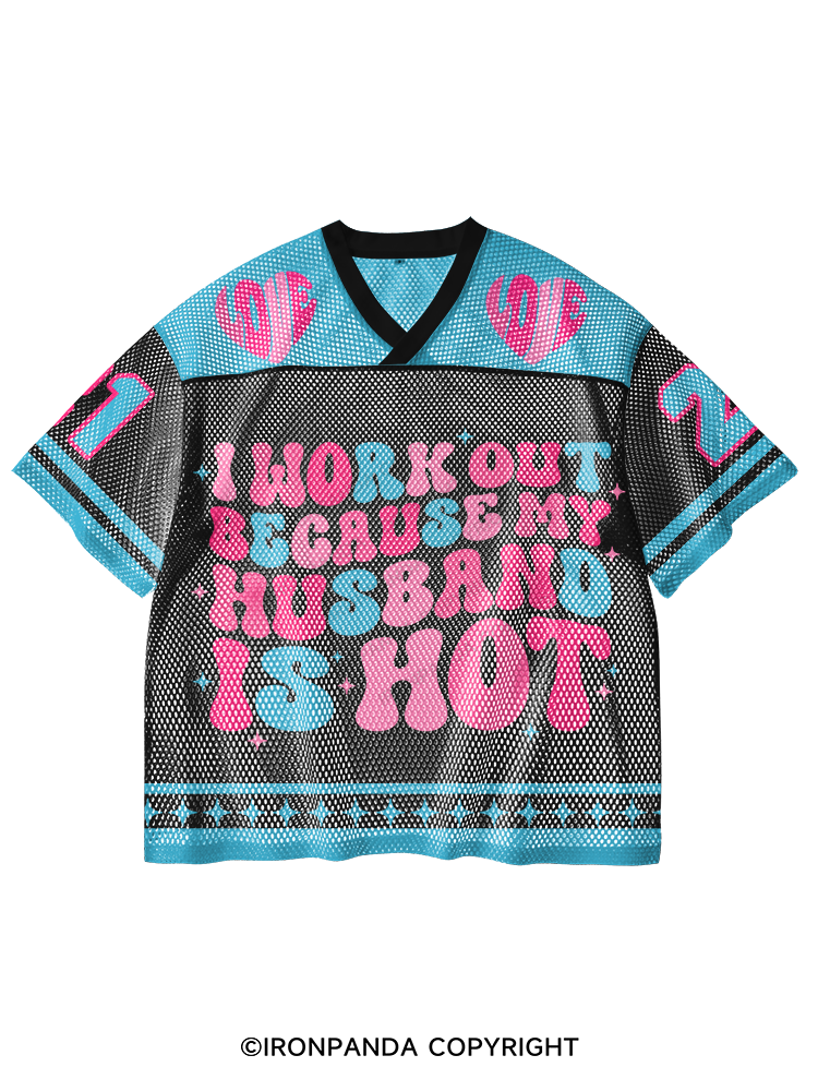 I Work Out Because My Husband is Hot V-Neck Open Hole Mesh Top