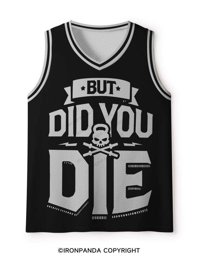 But Did You Die Mesh Tank Top